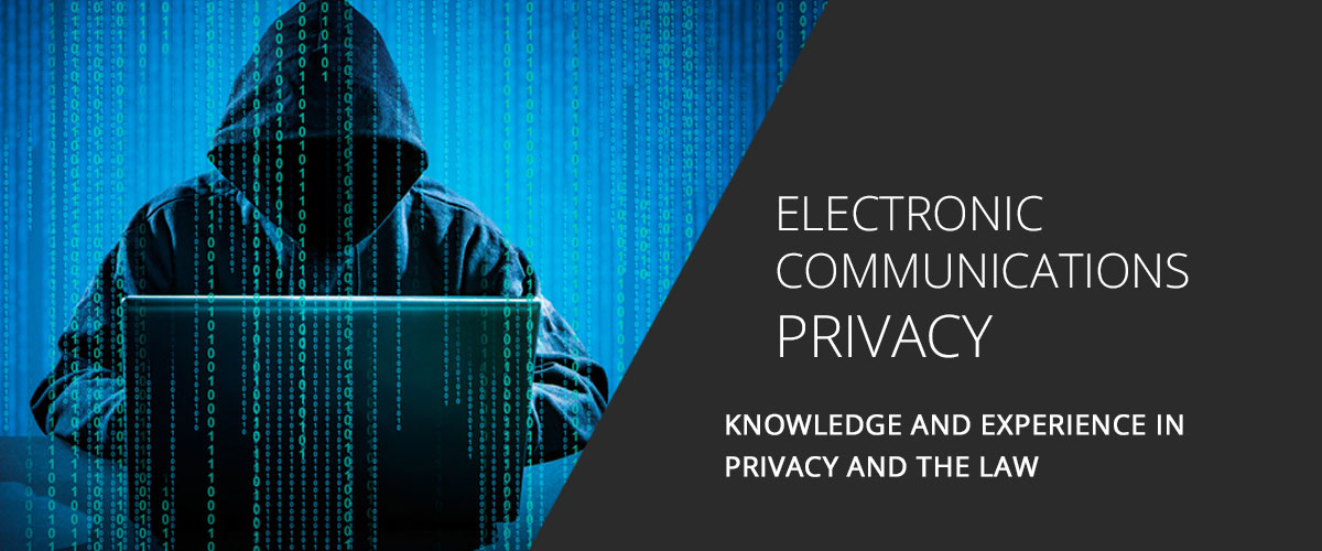 Electronic Communications Privacy